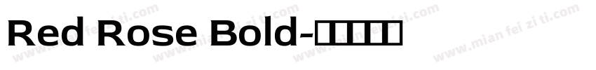 Red Rose Bold字体转换